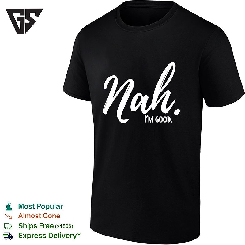 Nal I’m Good Vintage T-Shirt Nal I’m Good Vintage T-Shirt