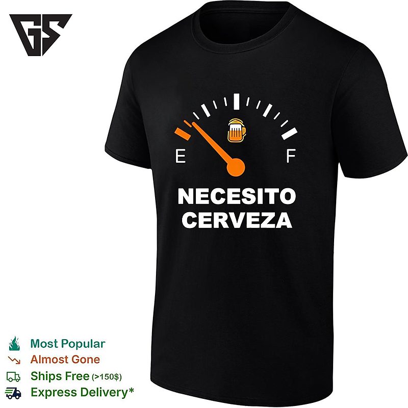 Necesito Cerveza I Need Mtn De T-Shirt Necesito Cerveza I Need Mtn De T-Shirt