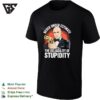 Never Underestimate The Reliability Of Stupidity Tuxedo Bow Tie Gunman Retro T-Shirt