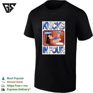 New York Knicks In Four Sweep Broom Advertisement Parody T-Shirt