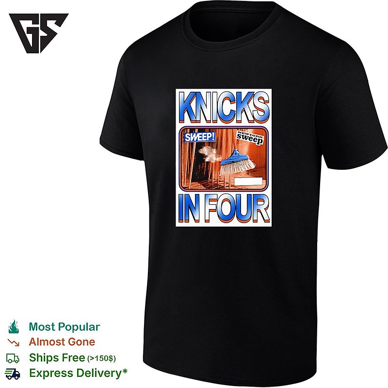 New York Knicks In Four Sweep Broom Advertisement Parody T-Shirt New York Knicks In Four Sweep Broom Advertisement Parody T-Shirt
