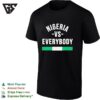 Nigeria Vs Everybody Flag Soccer Pride T-Shirt