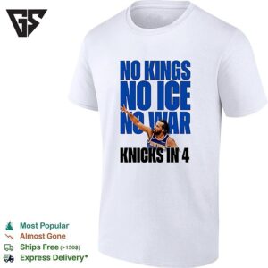 No Kings No Ice No War Knicks In 4 Finals 2026 T-Shirt