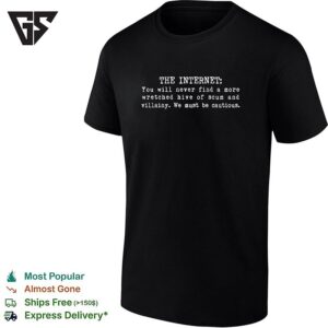 Obi Wan Kenobi Star Wars Quote The Internet You Will Never Find A More Wretched Hive Text T-Shirt