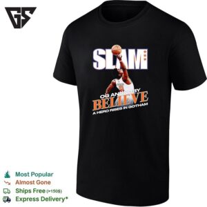 Og Anunoby 8 Slam Believe A Hero Rises In Gotham Knicks Fan Poster T-Shirt