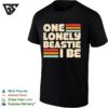 One Lonely Beastie I Be Retro Stripe Bold Typography Art T-Shirt
