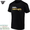 Oops I Bid It Again Internet Auction Parody Funny Vintage T-Shirt