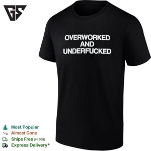 Overworked And Underfucked Embroidered Patch Text T-Shirt