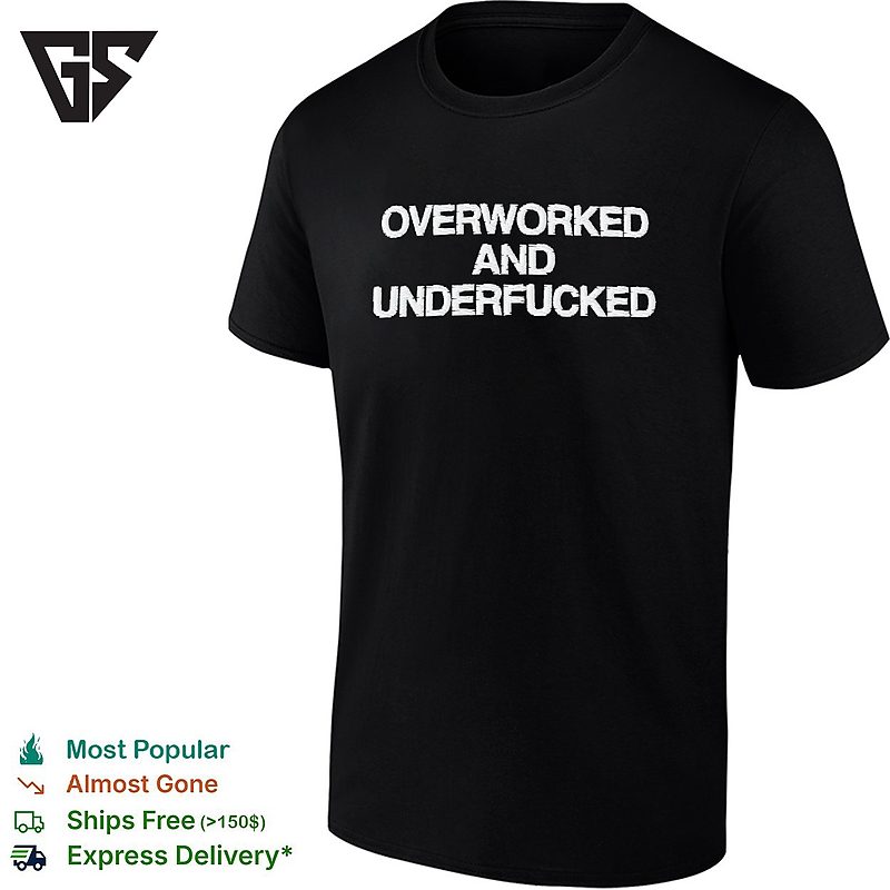 Overworked And Underfucked Embroidered Patch Text T-Shirt Overworked And Underfucked Embroidered Patch Text T-Shirt