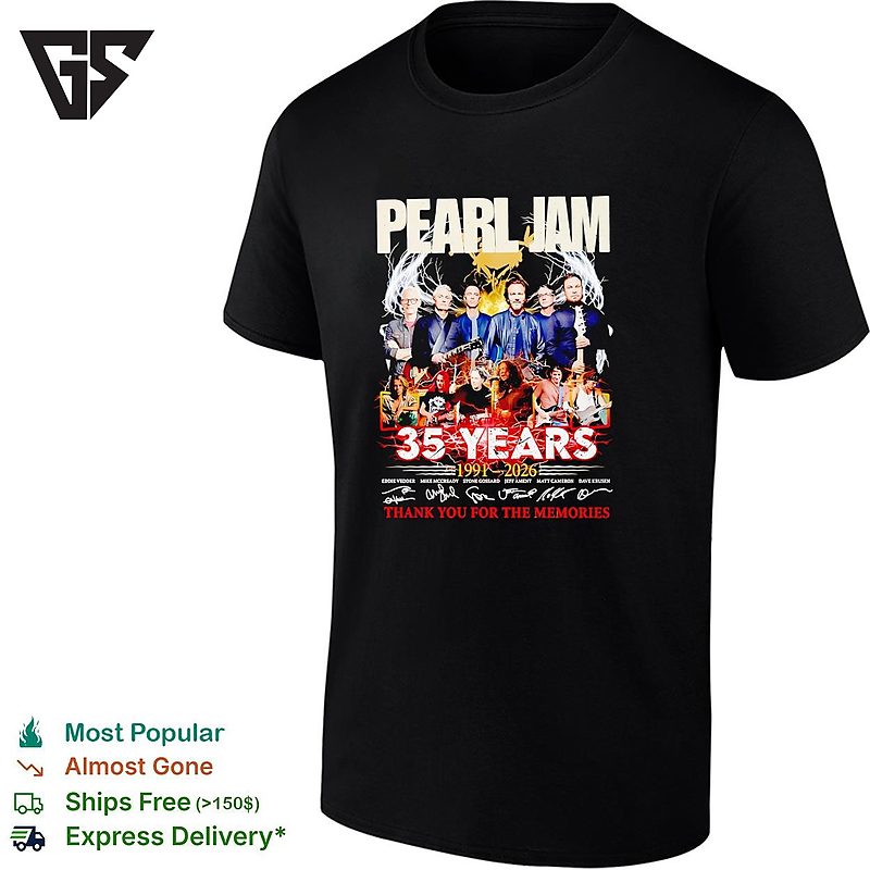 Pearl Jam 35 Years 1991 2026 Thank You For The Memories Anniversary T-Shirt Pearl Jam 35 Years 1991 2026 Thank You For The Memories Anniversary T-Shirt