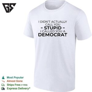 Political Party Humor Bold Text Statement Graphic T-Shirt