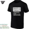 Prison Is Perfect For Liberals Everyone Is Equal T-Shirt
