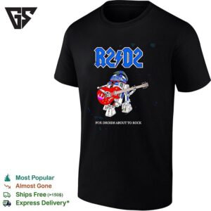 R2-D2 Acdc Parody For Droids About To Rock Star Wars Music T-Shirt
