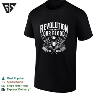 Revolution Is In Our Blood Est 1776 Patriotic Eagle United States Flag Design T-Shirt
