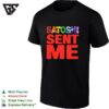 Satoshi Sent Me Bitcoin Cryptocurrency Blockchain Web3 Decentralized Finance T-Shirt