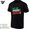 Si Se Puede Mexico Seleccion Nacional Soccer Colorful T-Shirt