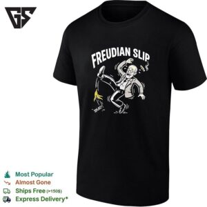 Sigmund Freud Slip On Banana Peel Freudian Slip T-Shirt