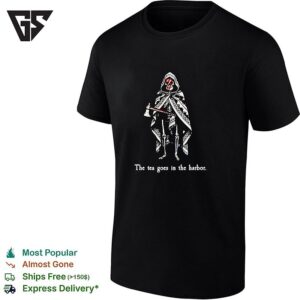 Skeleton Reaper Holding Axe The Tea Goes In The Harbor T-Shirt
