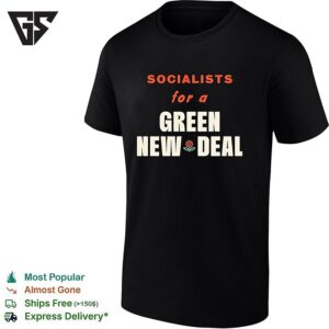 Socialists For A Green New Deal T-Shirt