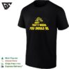 Star Wars In A Galaxy Far Far Away Thats Where You Should Be Space Stars T-Shirt