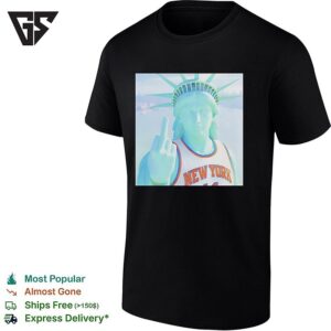 Statue Of Liberty New York Knicks Jersey Bold Attitude Middle Finger Art T-Shirt