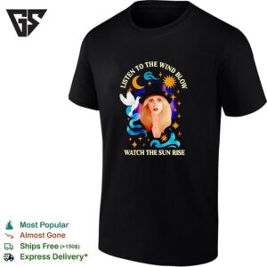 Stevie Nicks Listen To The Wind Blow Dove Moon Quote T-Shirt