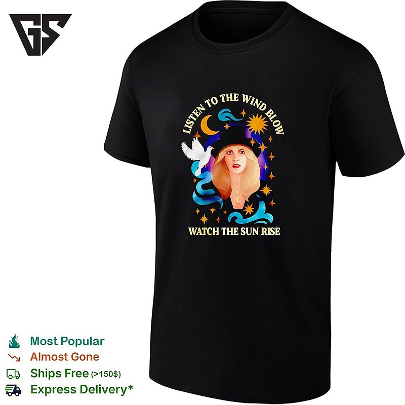 Stevie Nicks Listen To The Wind Blow Dove Moon Quote T-Shirt Stevie Nicks Listen To The Wind Blow Dove Moon Quote T-Shirt