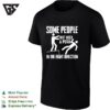Stick Figure Dark Humor Ledge Fall Some People Just Need A Push In The Right Direction T-Shirt
