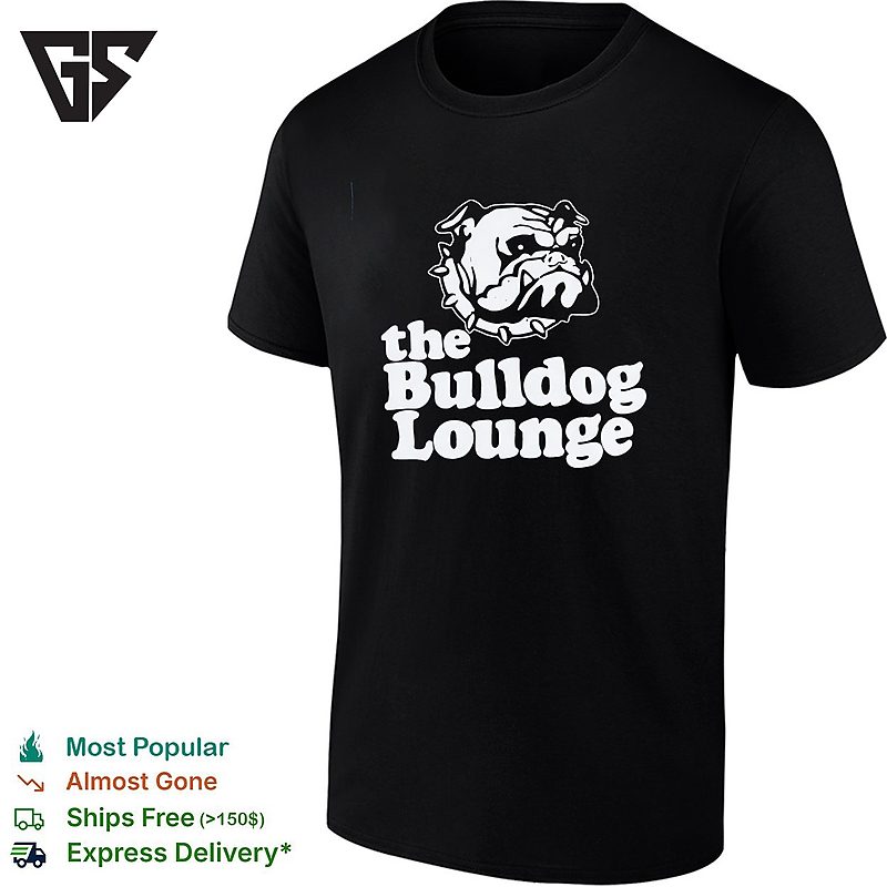 The Bulldog Lounge T-Shirt The Bulldog Lounge T-Shirt