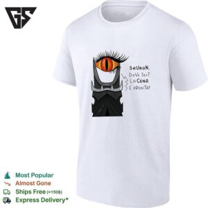 The Lord Of The Rings Eye Of Sauron Dove Sei Lacena E’pronta T-Shirt