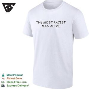 The Most Politically Incorrect Man Alive Cream Background Bold Text T-Shirt
