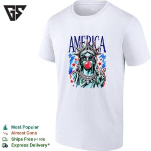 The Statue Of Liberty Is Chewing Gum And Wearing Sunglasses With An American Flag Design T-Shirt