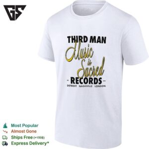 Third Man Records Music Is Sacred Est 2001 Detroit Nashville London T-Shirt