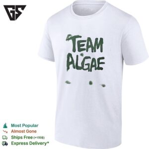 Trump Posted Team Algae 2026 T-Shirt