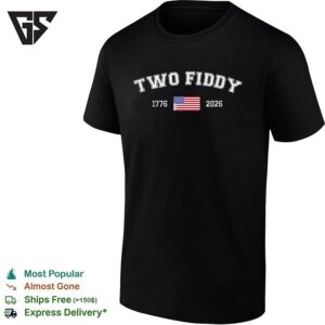 Two Fiddy 1776 2026 Flag T-Shirt