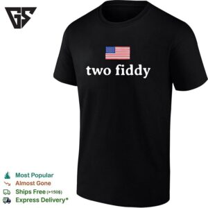 Two Fiddy American Flag Funny Patriotic T-Shirt