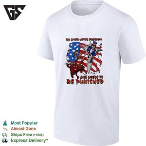 Uncle Sam My Liver Hates Freedom And Needs To Be Punished American T-Shirt
