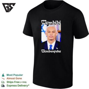 Wembibi Wembanyahu Israel President Portrait T-Shirt