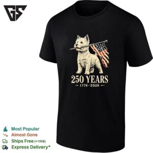 West Highland Terrier Carrying American Flag 250 Years 1776 2026 T-Shirt