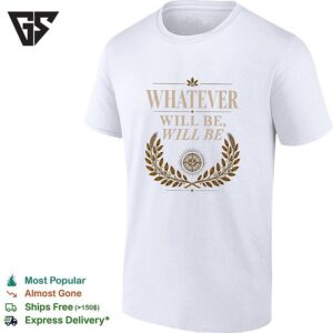 Whatever Will Be Will Be Compass Wheat Laurel Wreath Philosophical Quote T-Shirt