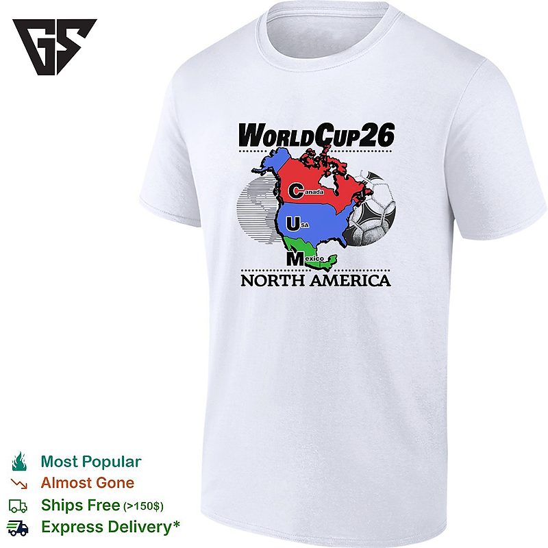 World Cup 26 Canada USA Mexico Map T-Shirt World Cup 26 Canada USA Mexico Map T-Shirt