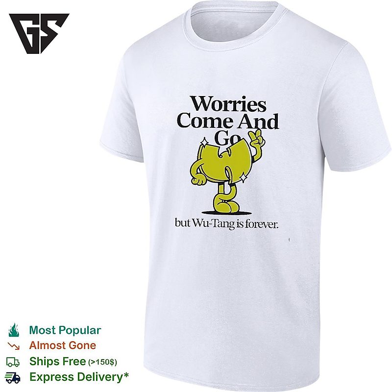 Worries Come And Go But Wu-Tang Is Forever Cartoon Character Funny T-Shirt Worries Come And Go But Wu-Tang Is Forever Cartoon Character Funny T-Shirt