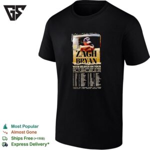 Zach Bryan With Heaven On Tour 2026 Concert Tour Dates List Poster T-Shirt