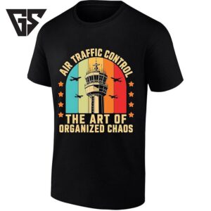 Air Traffic Control The Art Of Organized Chaos T-Shirt