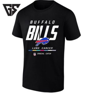 Buffalo Bills Crucial Catch Intercept Cancer Lung Cancer Awareness T-Shirt