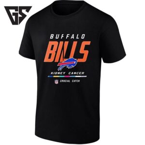 Buffalo Bills Crucial Catch Intercept Kidney Cancer T-Shirt
