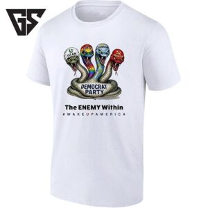 Democrat Party The Enemy Within Wake Up America T-Shirt