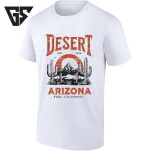 Desert Arizona Est 1990 Feel The Sunset T-Shirt