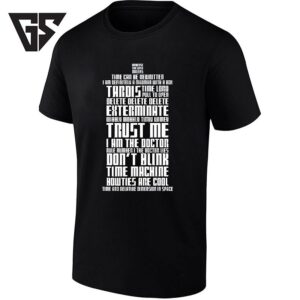 Doctor Who I Am The Doctor Tardis And Bowties Are Cool T-Shirt