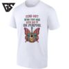 Find Out Who You Are And Do It On Purpose Butterfly Guitar T-Shirt